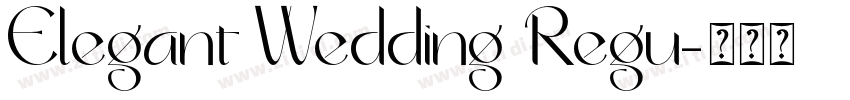 Elegant Wedding Regu字体转换